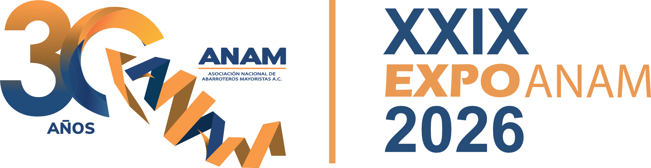XXIX Expo ANAM 2026 — 30 Años · Asociación Nacional de Abarroteros Mayoristas